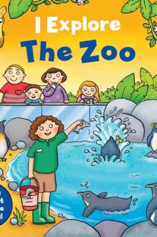 Cover of I Explore the Zoo