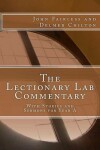 Book cover for The Lectionary Lab Commentary