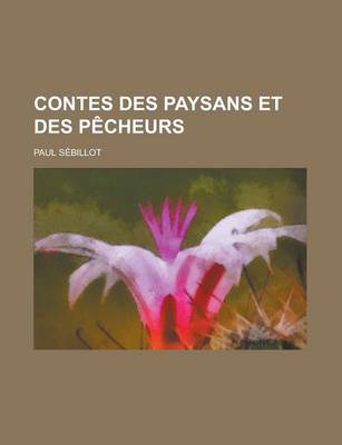 Book cover for Contes Des Paysans Et Des Pecheurs