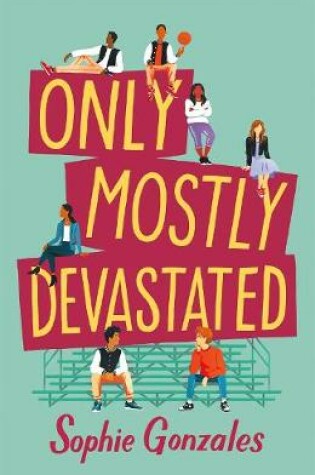 Cover of Only Mostly Devastated