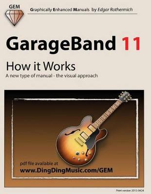Cover of GarageBand 11 - How It Works