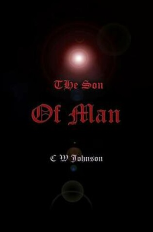 Cover of The Son of Man