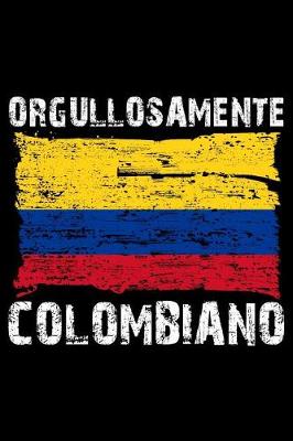 Book cover for Orgullosamente Colombiano