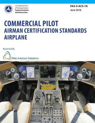 Book cover for Commercial Pilot Airman Certification Standards Airplane Faa-S-Acs-7a