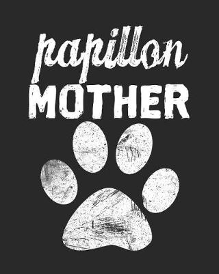 Book cover for Papillon Mother