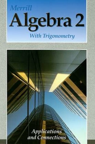 Cover of Merrill Algebra 2 with Trigonometry