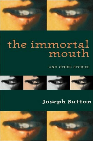 Cover of The Immortal Mouth