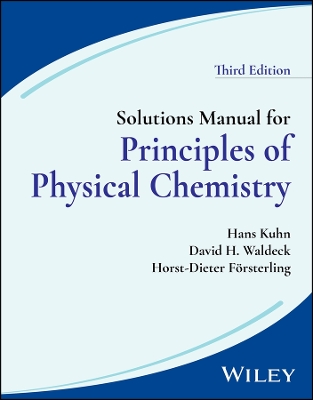 Book cover for Solutions Manual for Principles of Physical Chemistry, 3rd Edition