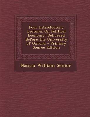 Book cover for Four Introductory Lectures on Political Economy