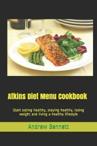Cover of Atkins Diet Menu Cookbook