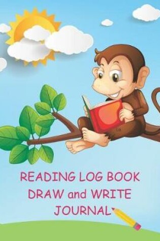 Cover of Reading Log Book Draw and Write Journal