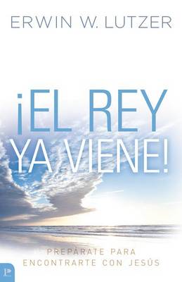 Book cover for !El Rey YA Viene!
