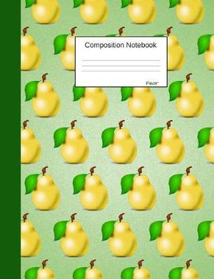 Book cover for Pear Composition Notebook