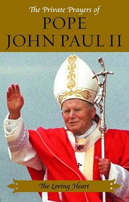 Book cover for The Private Prayers of Pope John Paul II #4