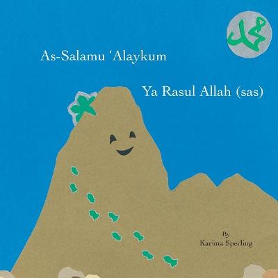 Book cover for As-Salamu 'Alaykum Ya Rasul Allah (sas)