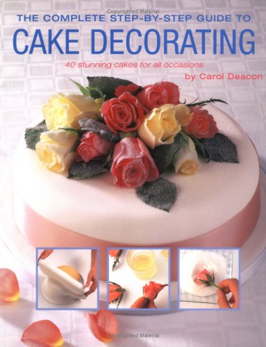 Book cover for Complete Step-by-Step Guide Cake