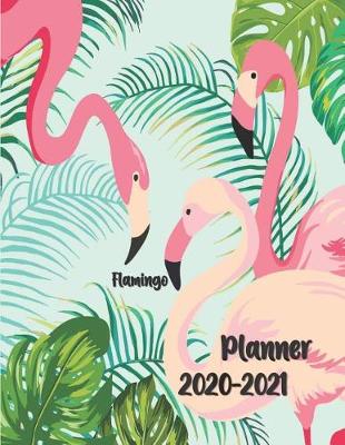 Book cover for 2020-2021 Planner Flamingo