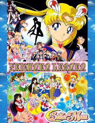 Book cover for Zeichnen Lernen Sailor Moon