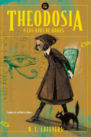 Cover of Theodosia Y Los Ojos de Horus