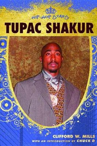 Cover of Tupac Shakur. Hip-Hop Stars.