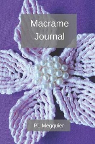 Cover of Macrame Journal