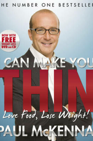 Cover of I Can Make You Thin - Love Food, Lose Weight