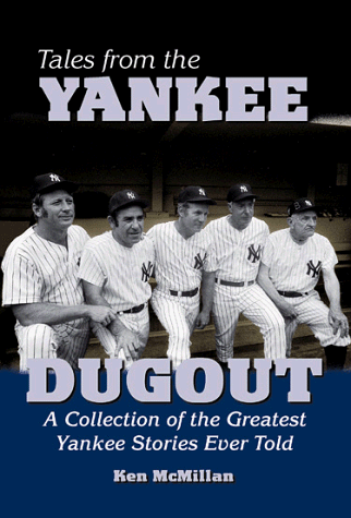 Book cover for Tales from the Yankee Dugout