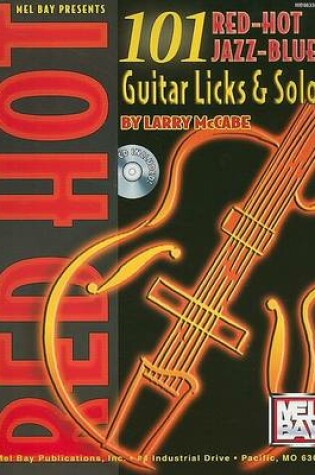 Cover of 101 Red-Hot Jazz-Blues Guitar Licks & Solos