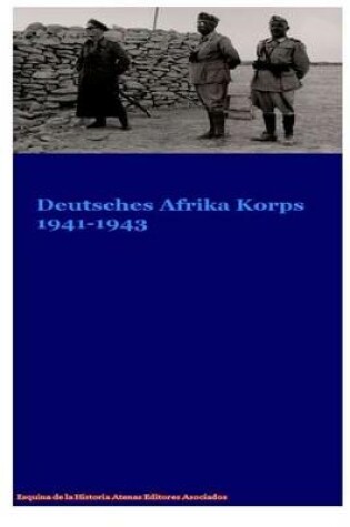 Cover of Deutsches Afrika Korp DAK 1941-1943