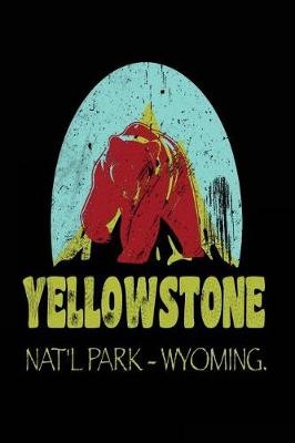 Book cover for Yellowstone Nat'l Park Wyoming