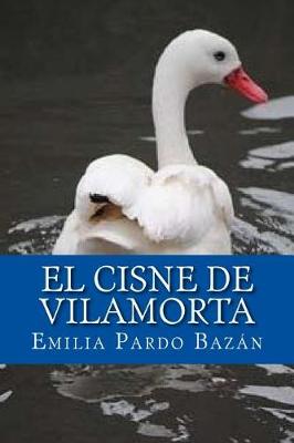 Book cover for El cisne de Vilamorta