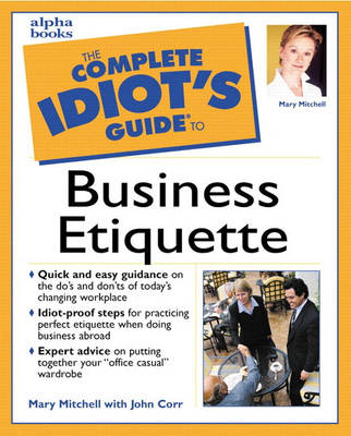 Book cover for The Complete Idiot's Guide to Business Etiquette