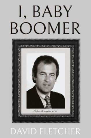 Cover of I, Baby Boomer