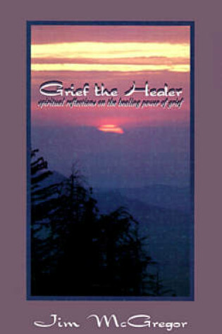 Cover of Grief the Healer