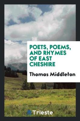 Book cover for Poets, Poems, and Rhymes of East Cheshire