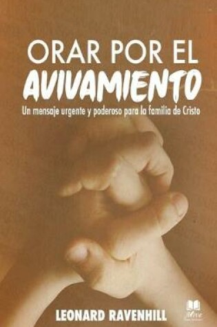 Cover of Orar por el Avivamiento