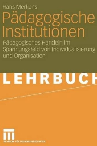 Cover of Padagogische Institutionen