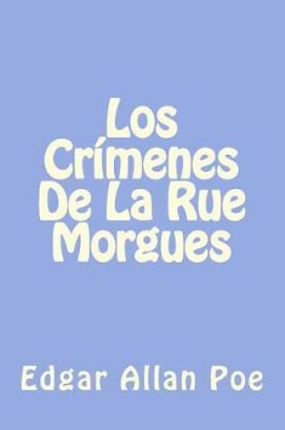 Cover of Los Crimenes De La Rue Morgues