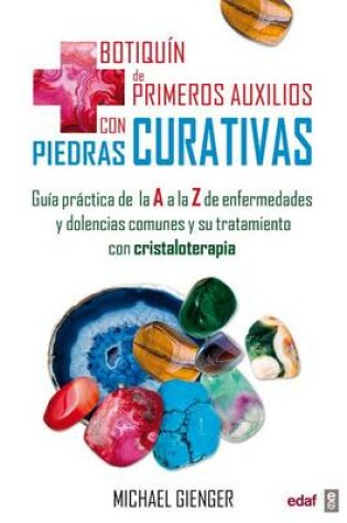 Cover of Botiquin de Primeros Auxilios Con Piedras Curativas