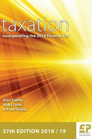 Cover of Taxation - incorporating the 2018 Finance Act (2018/19)