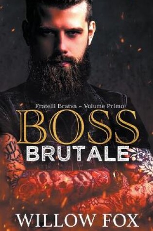 Boss Brutale