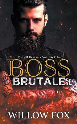 Book cover for Boss Brutale