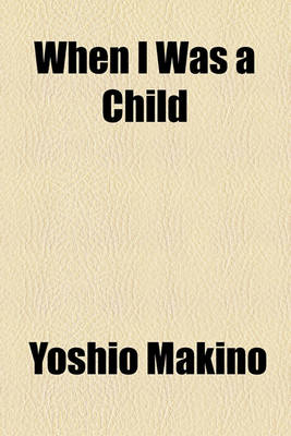 Book cover for When I Was a Child