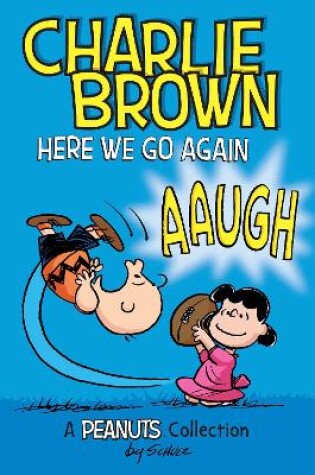 Cover of Charlie Brown: Here We Go Again