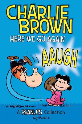 Cover of Charlie Brown: Here We Go Again