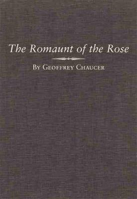 Book cover for The Romaunt of the Rose