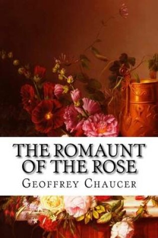 Cover of The Romaunt Of The Rose