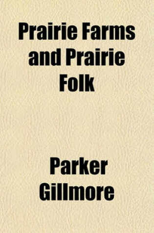 Cover of Prairie Farms and Prairie Folk