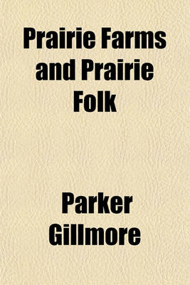 Book cover for Prairie Farms and Prairie Folk