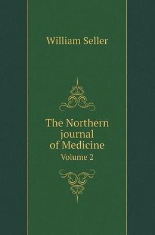 Cover of The Northern journal of Medicine Volume 2